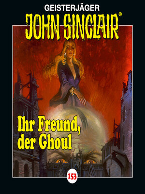 cover image of John Sinclair, Folge 153